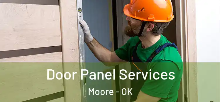  Door Panel Services Moore - OK