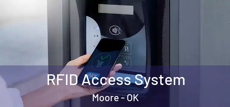  RFID Access System Moore - OK