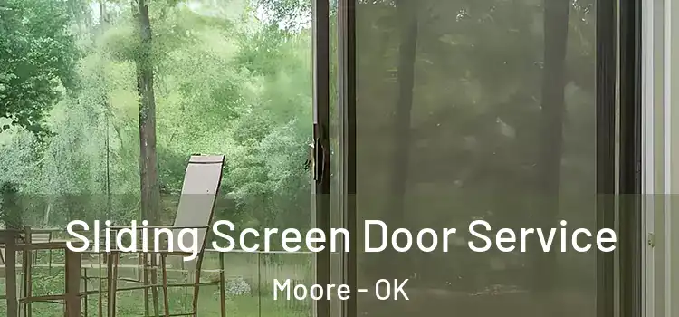 Sliding Screen Door Service Moore - OK