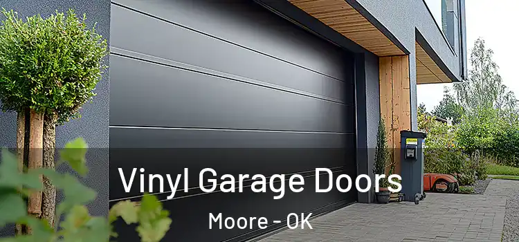  Vinyl Garage Doors Moore - OK